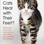 Do Cats Hear with Their Feet? - book cover