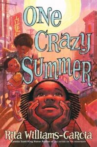 Cover of One Crazy Summer showing a Black girl looking up, her family in the background