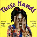 Cover of These Hands showing a Black girl partially covering her face with her hands