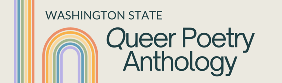 Washington State Queer Poetry Anthology